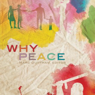Why Peace Paperback by Marc Guttman